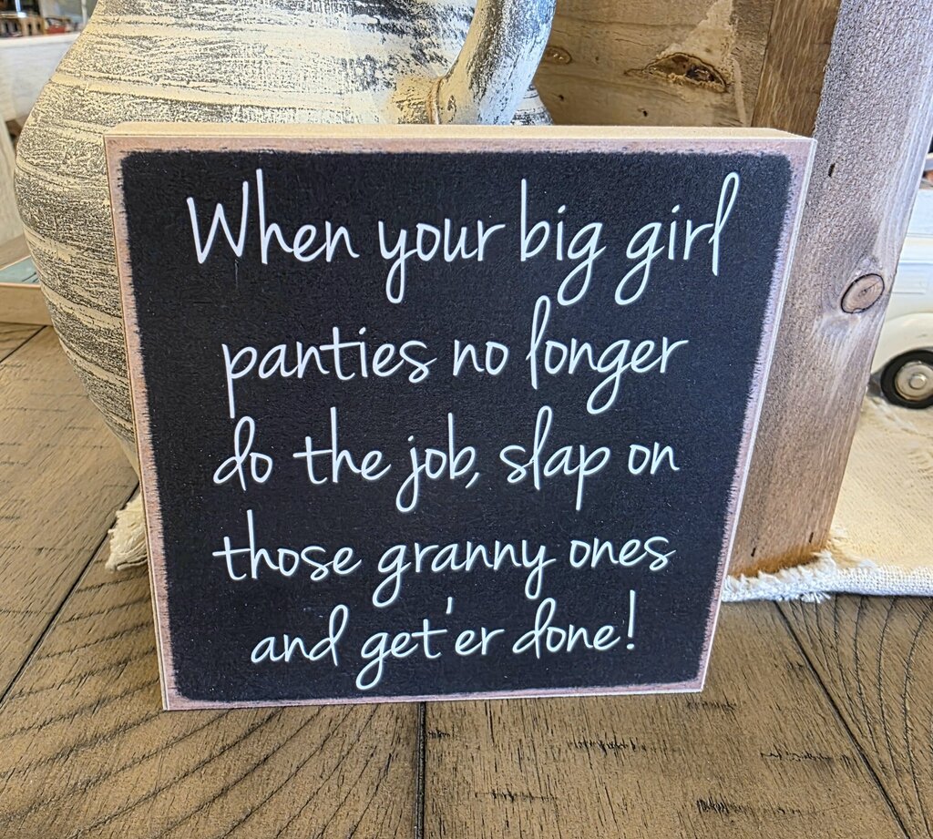 Big Girl Panties