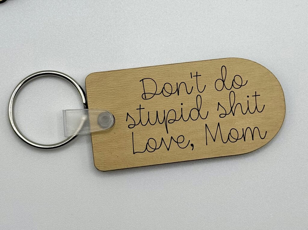 Sarcastic Keychains - Funny Keychains
