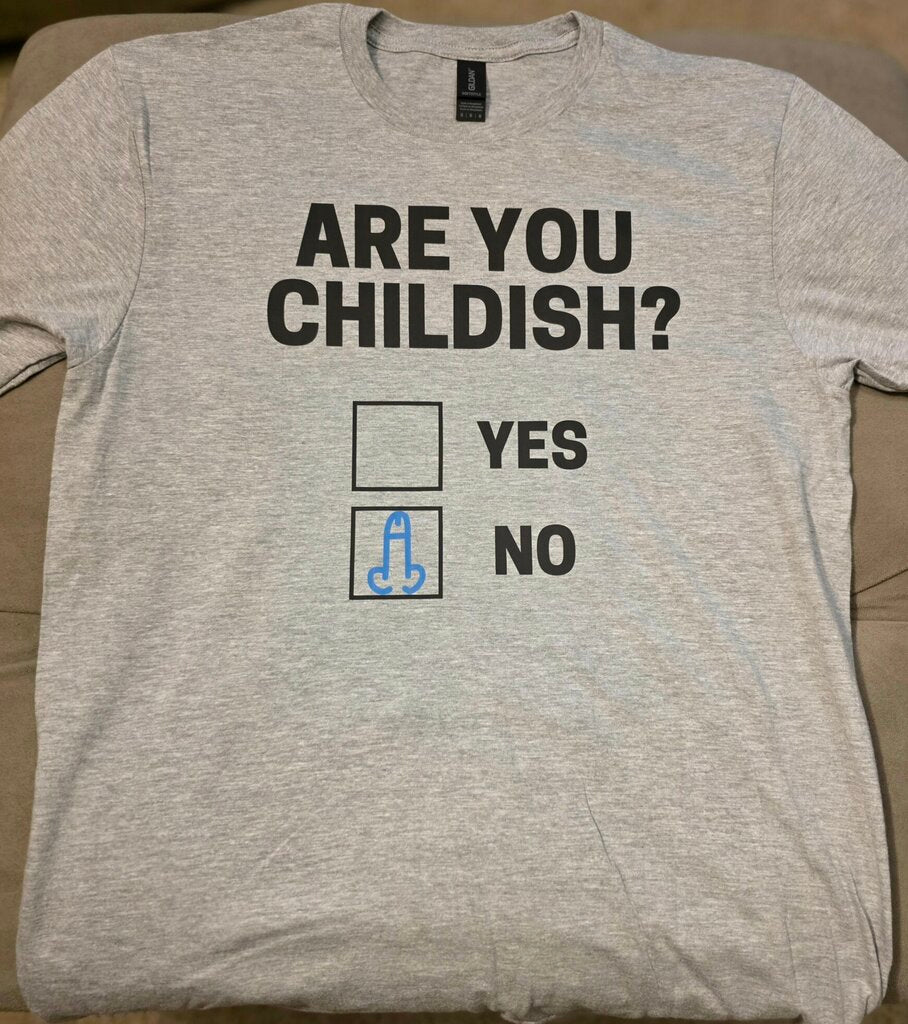 Are You Childish