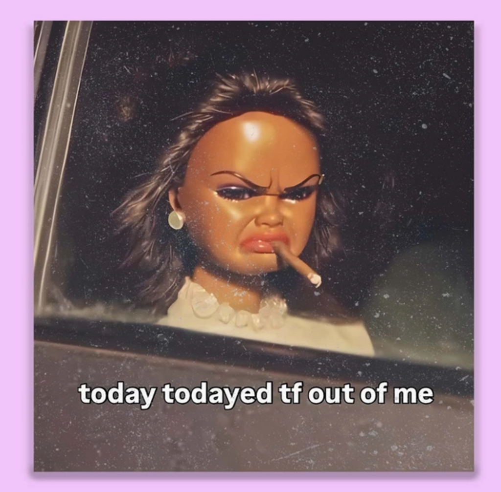 Todayed TF Out Of Me Sticker