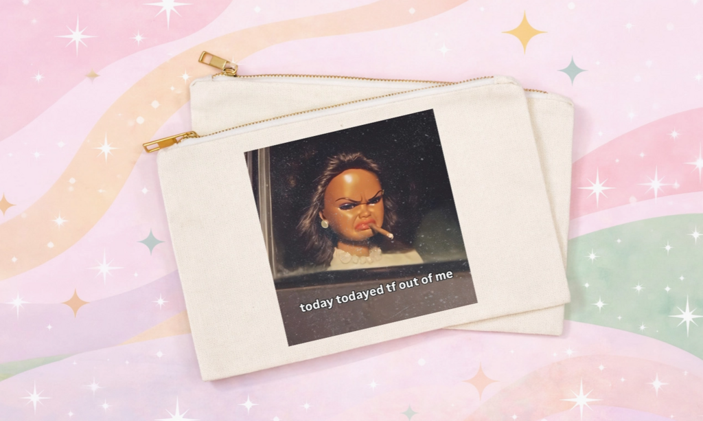 Todayed TF Out Of Me Makeup bag