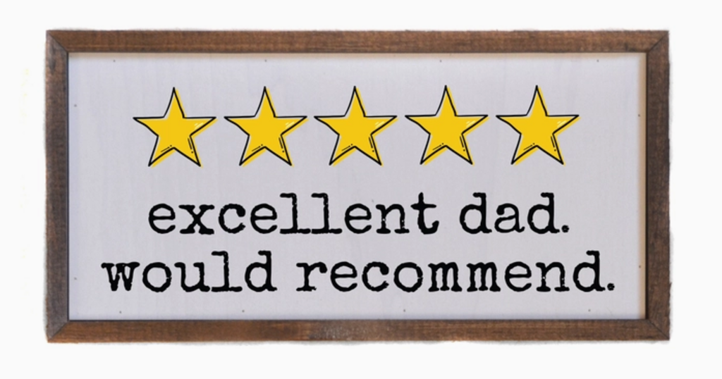 Excellent Dad