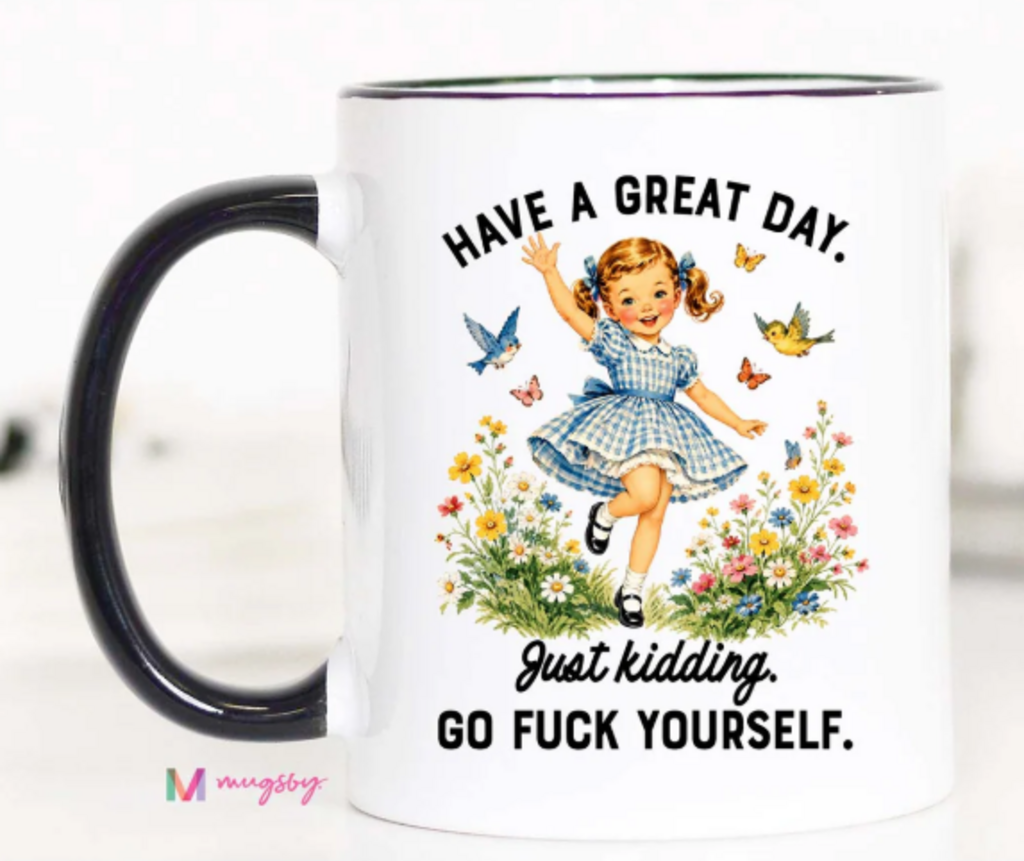 11oz Have a Great Day
