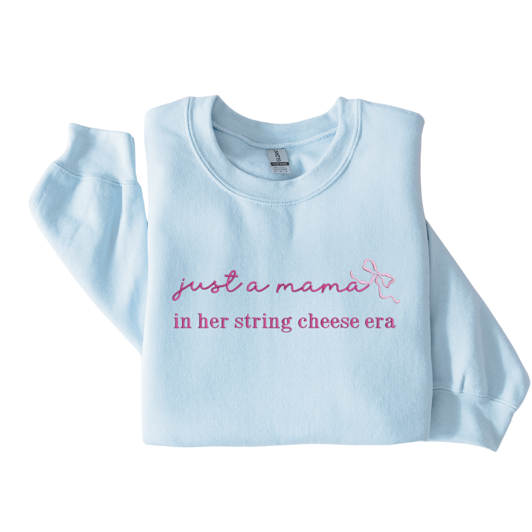 Mama in her string cheese era