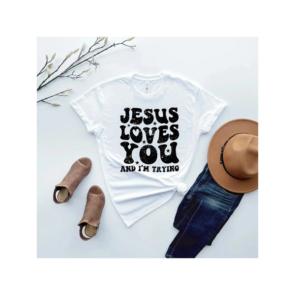 Jesus Loves You And I’m Trying Graphic tee in white