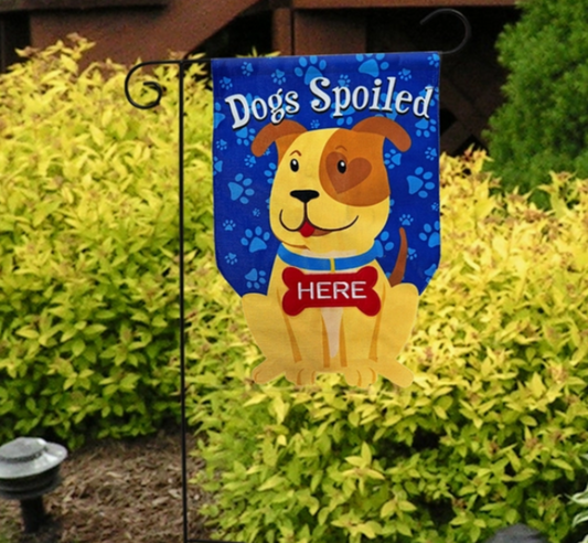 Spoiled Pup Garden Flag