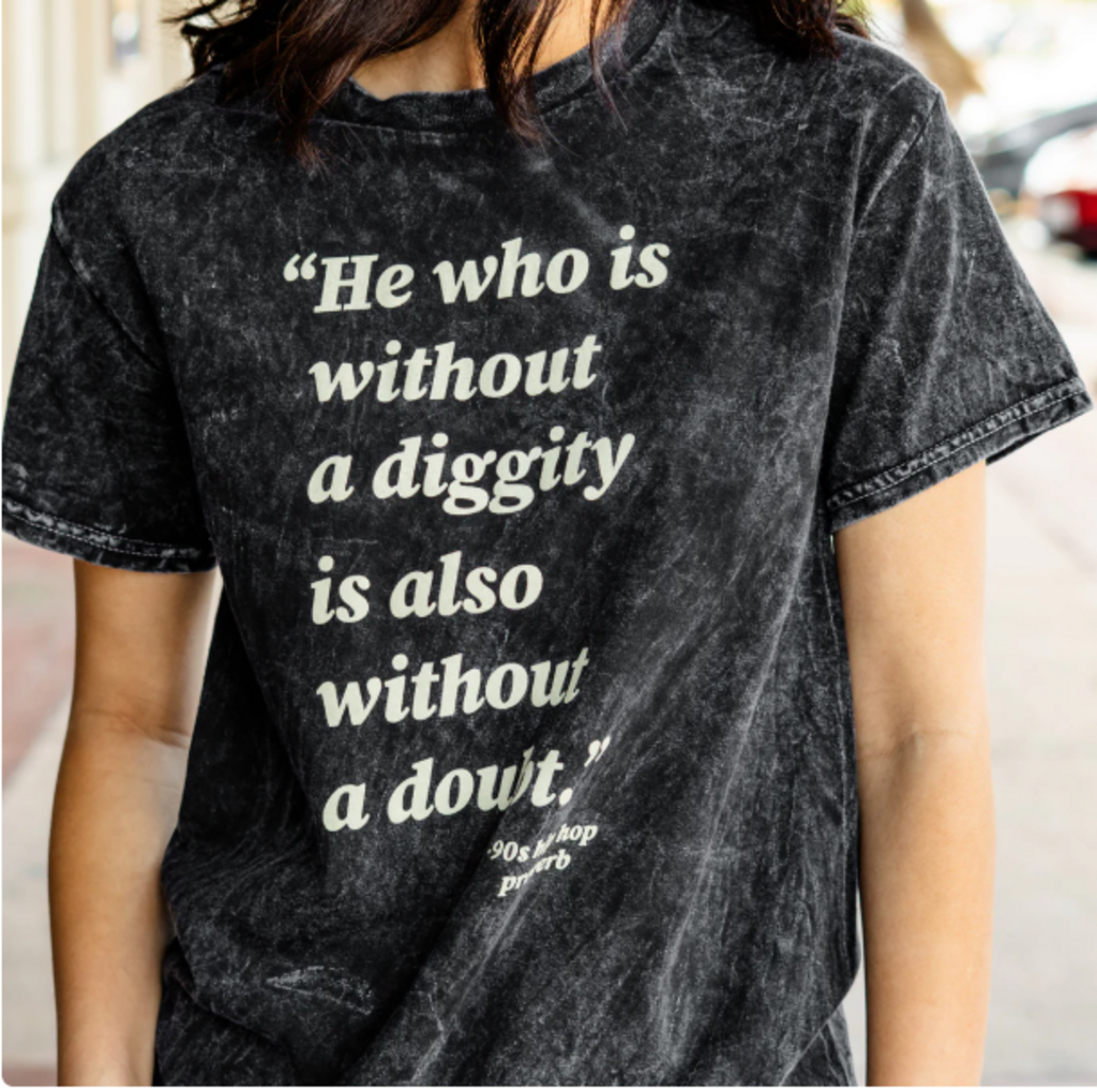 No Diggity No Doubt Tee