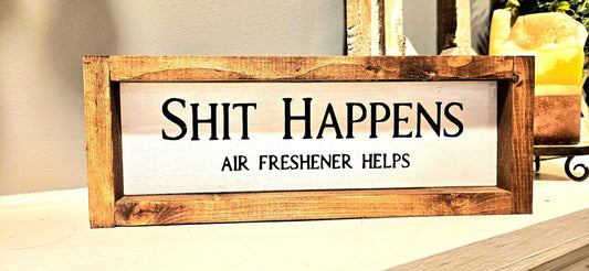 Shit Happens Air Freshener Helps