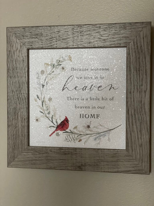 Because Someone We Love Is In Heaven