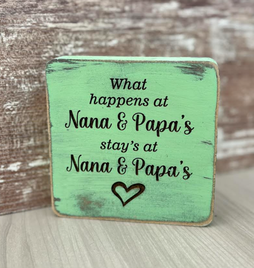 Nana & Papas sign 4x4