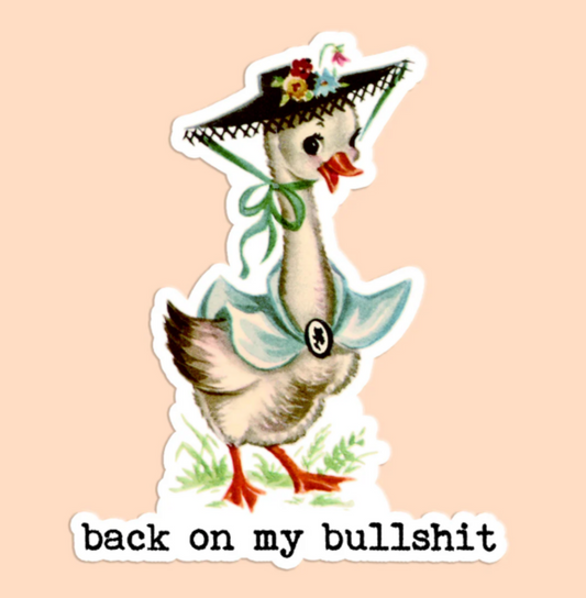 Back on Bullshit sticker