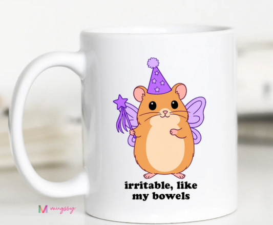 11oz Irritable Like My Bowels