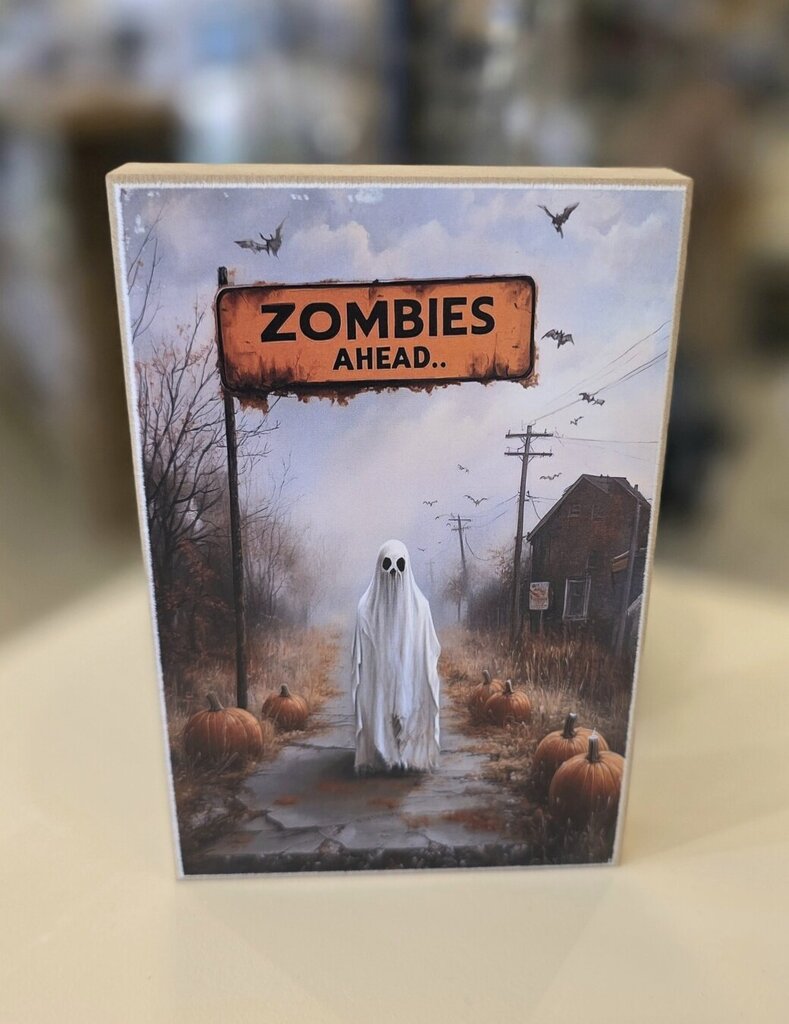 Zombies Ahead