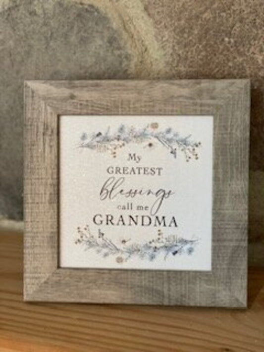 My Greatest Blessings Call Me Grandma
