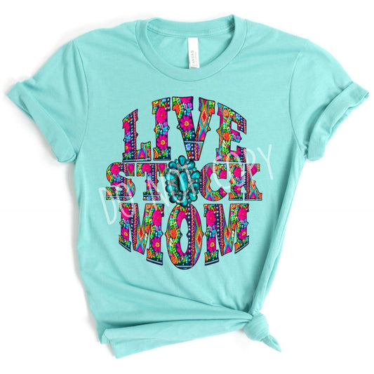 Live stock mom graphic tee