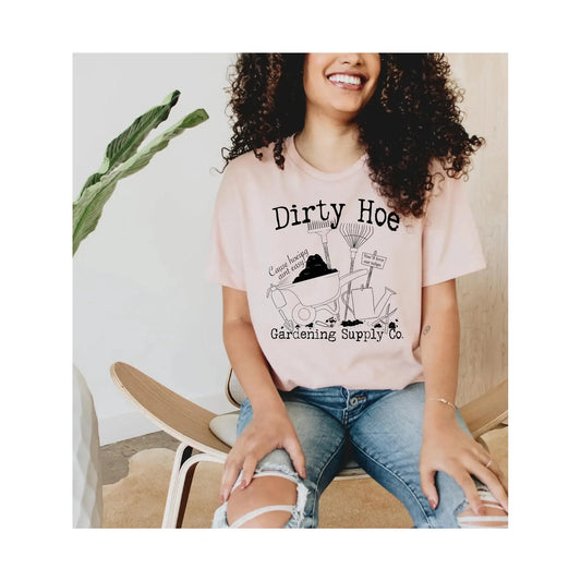 Dirty Hoe Gardening Graphic tee