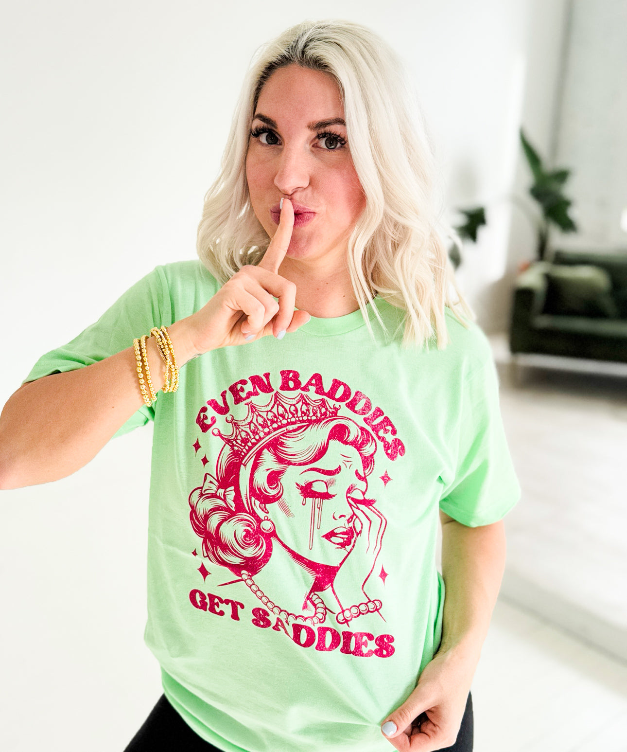 Even Baddies Get Saddies Graphic Tee