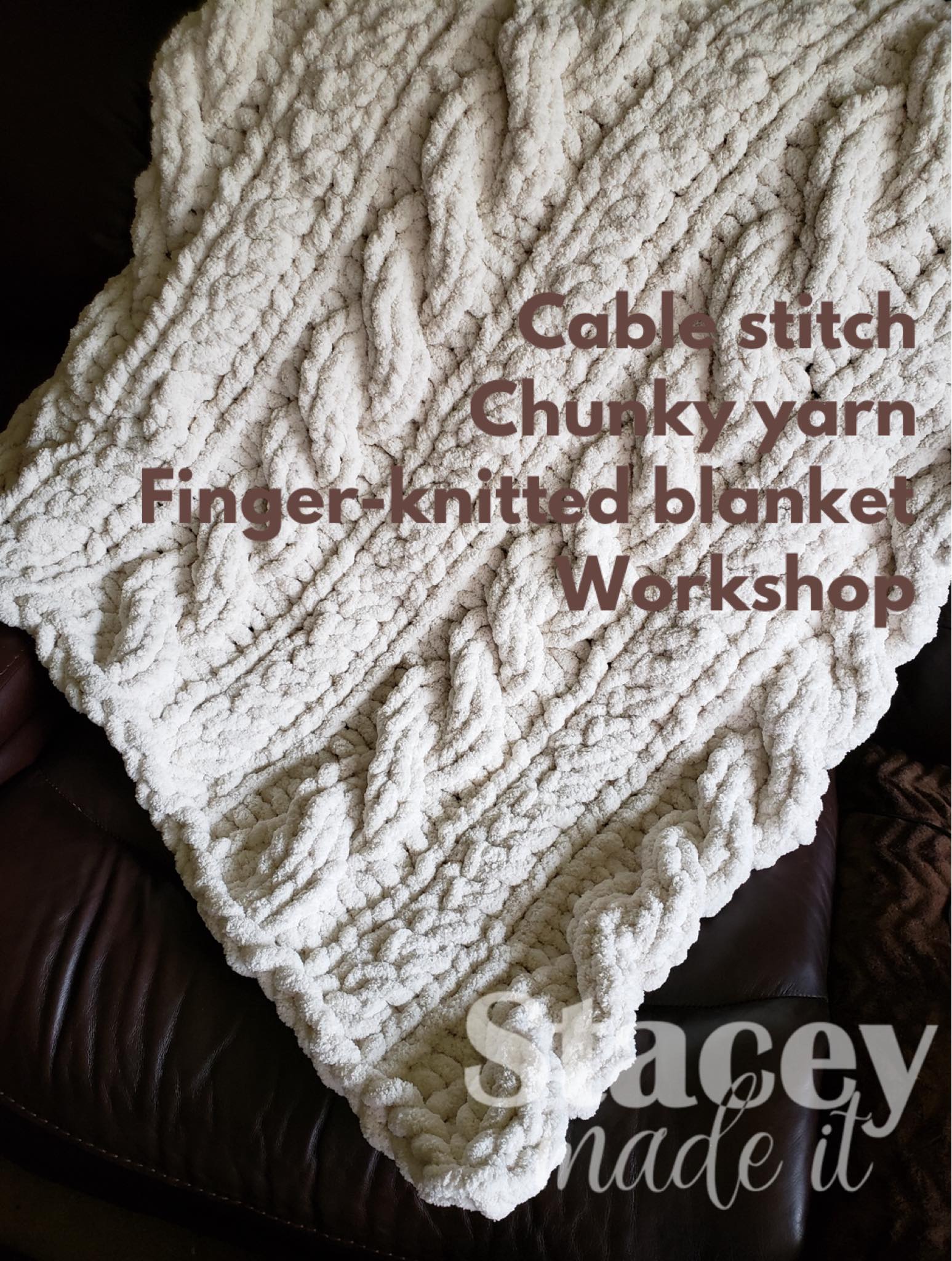 Beginner's chunky yarn finger knitted blanket workshop 10/14 2pm