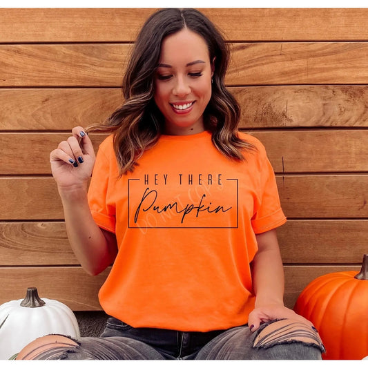 Hey There Pumpkin Graphic Tee/Sweatshirt options