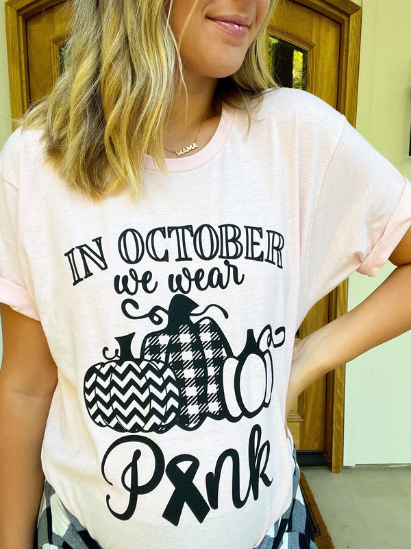 In October We Wear Pink Soft Graphic Tee
