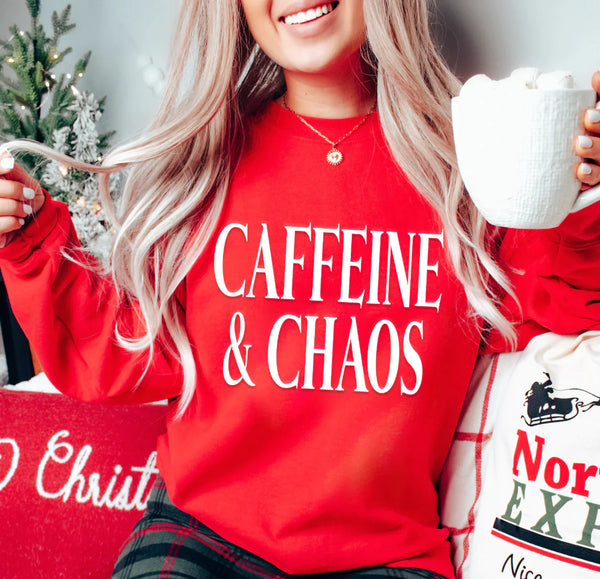 CAFFEINE AND CHAOS Sweatshirt