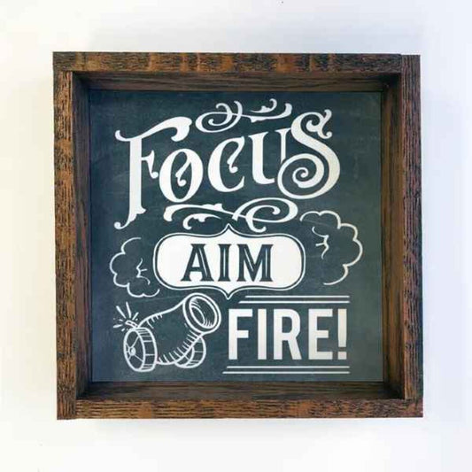 Bathroom Sign - Focus Aim Fire